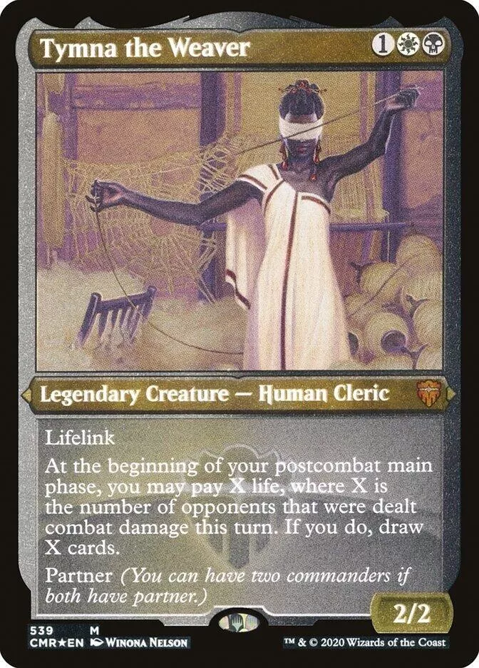 Tymna the Weaver (Foil Etched) - Commander Legends - #539